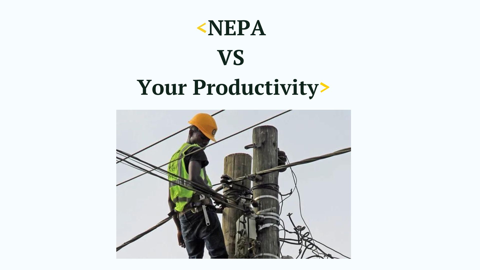 NEPA vs Your Productivity:  Four Ways Which Bad Electricity Can Affect Your Work Life.