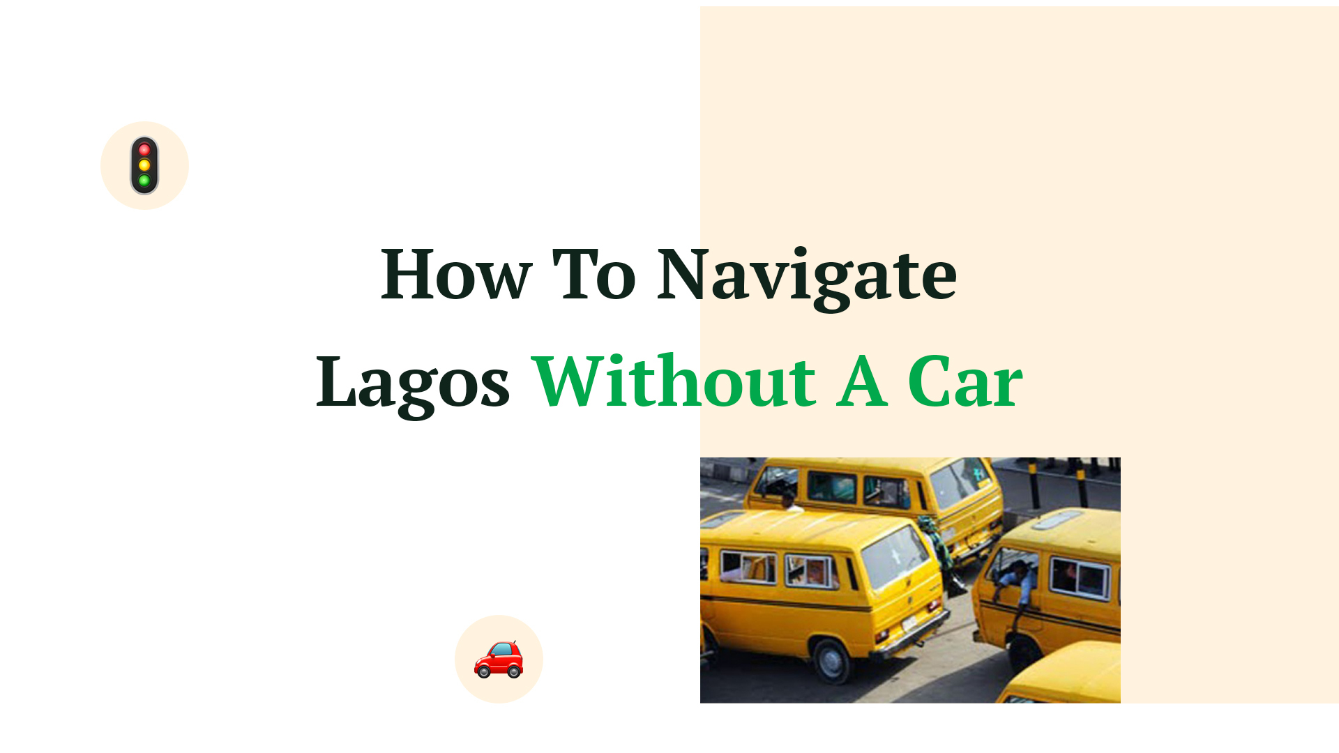 How To Navigate Lagos Without A Car