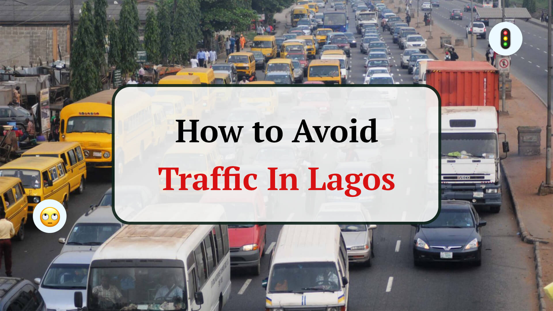 How to Avoid Traffic In Lagos