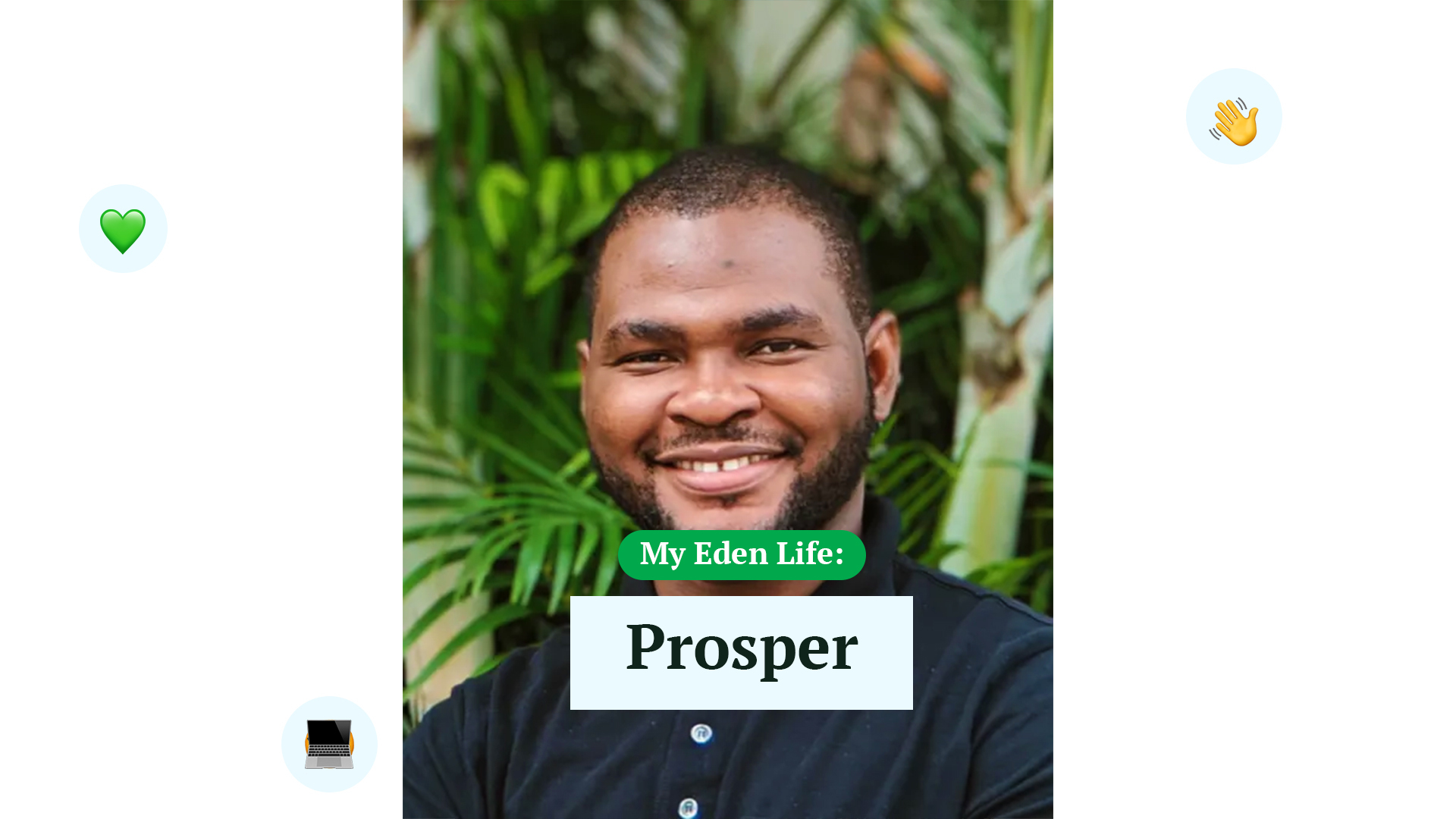 My Eden Life: Prosper Otemuyiwa