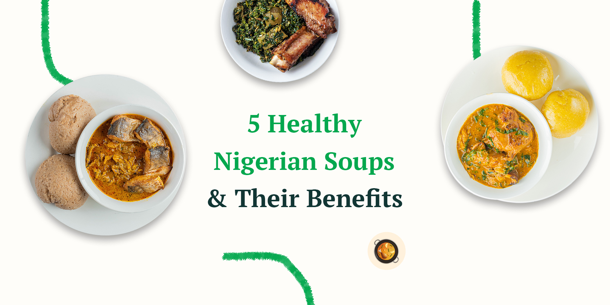 5 Healthy Nigerian Soups And Their Benefits