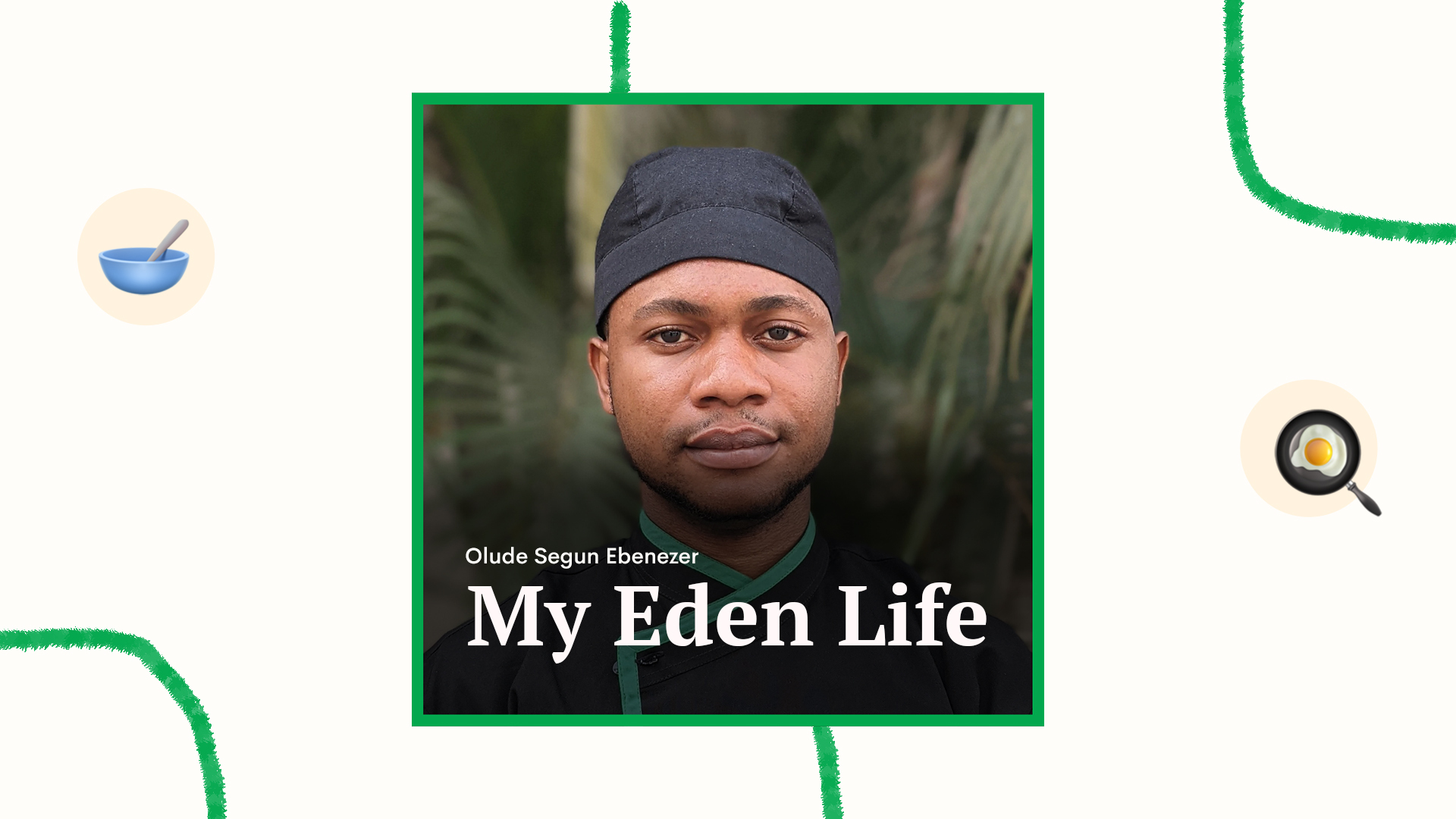 My Eden Life: Olude Segun Ebenezer